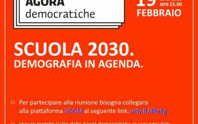 Agorà Democratiche: Scuola 2030. Demografia in Agenda?