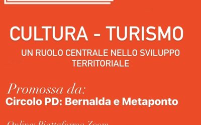 Agorà democratica: Cultura e Turismo, un ruolo centrale nello sviluppo territoriale