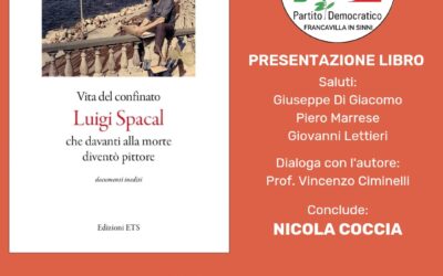 Presentazione del libro “Vita del confinato Luigi Spacal” a Francavilla in Sinni