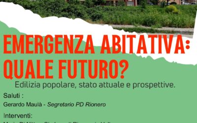 Emergenza abitativa a Rionero: il PD avvia il confronto su stato attuale e prospettive future